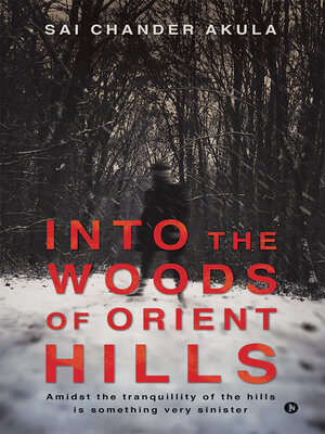 cover image of Into the Woods of Orient Hills